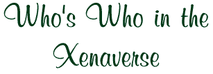 Who's Who in the Xenaverse
