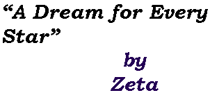 A Dream for Every Star by Zeta