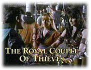The Royal Couple Of Thieves