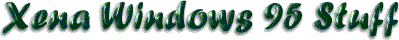 Xena Windows 95 Stuff